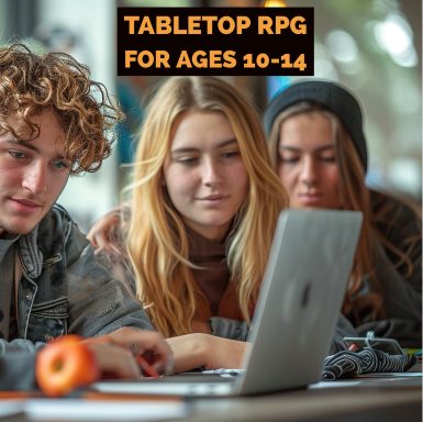 Tabletop RPG for Ages 10-14